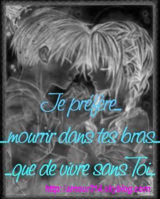 mon amour j prefere mourrir dans tes bras que de vivre sans toi