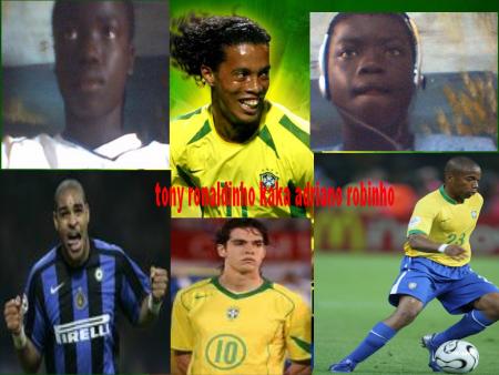 tony vs adriano vs robinho vs ronaldinho